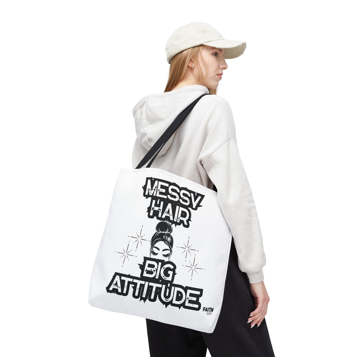 FaithStyles Tote Bag — "Messy Hair Big Attitude" Graphic Tote for Stylish Women