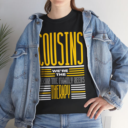 Cousins Therapy Tees, Family Reunion Shirt, Casual Wear, Gift for Cousins, Fun Family Quote Tee