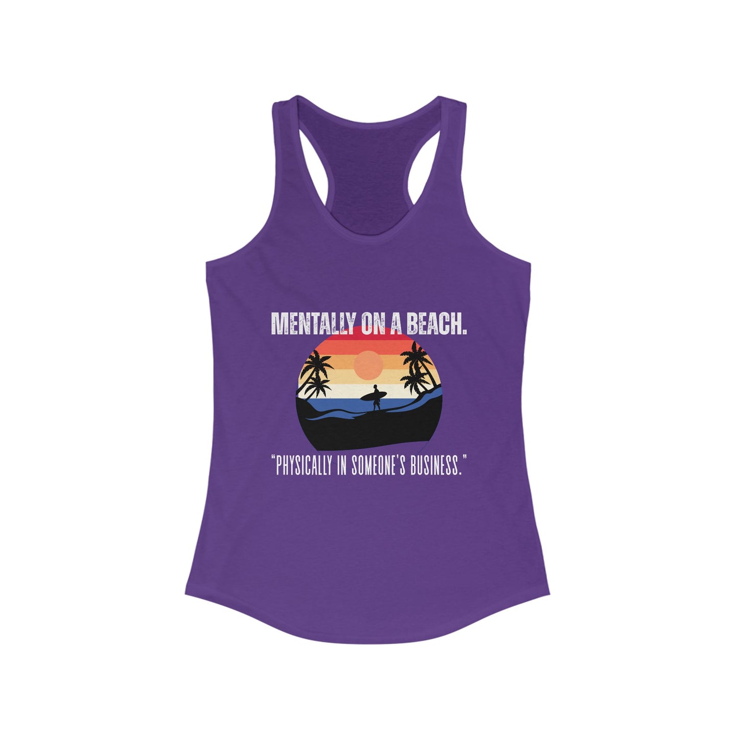 Beach Vibes Racerback Tank - Perfect for Summer, Vacation, Pool Days, Gifts for Her, Relaxation Wear