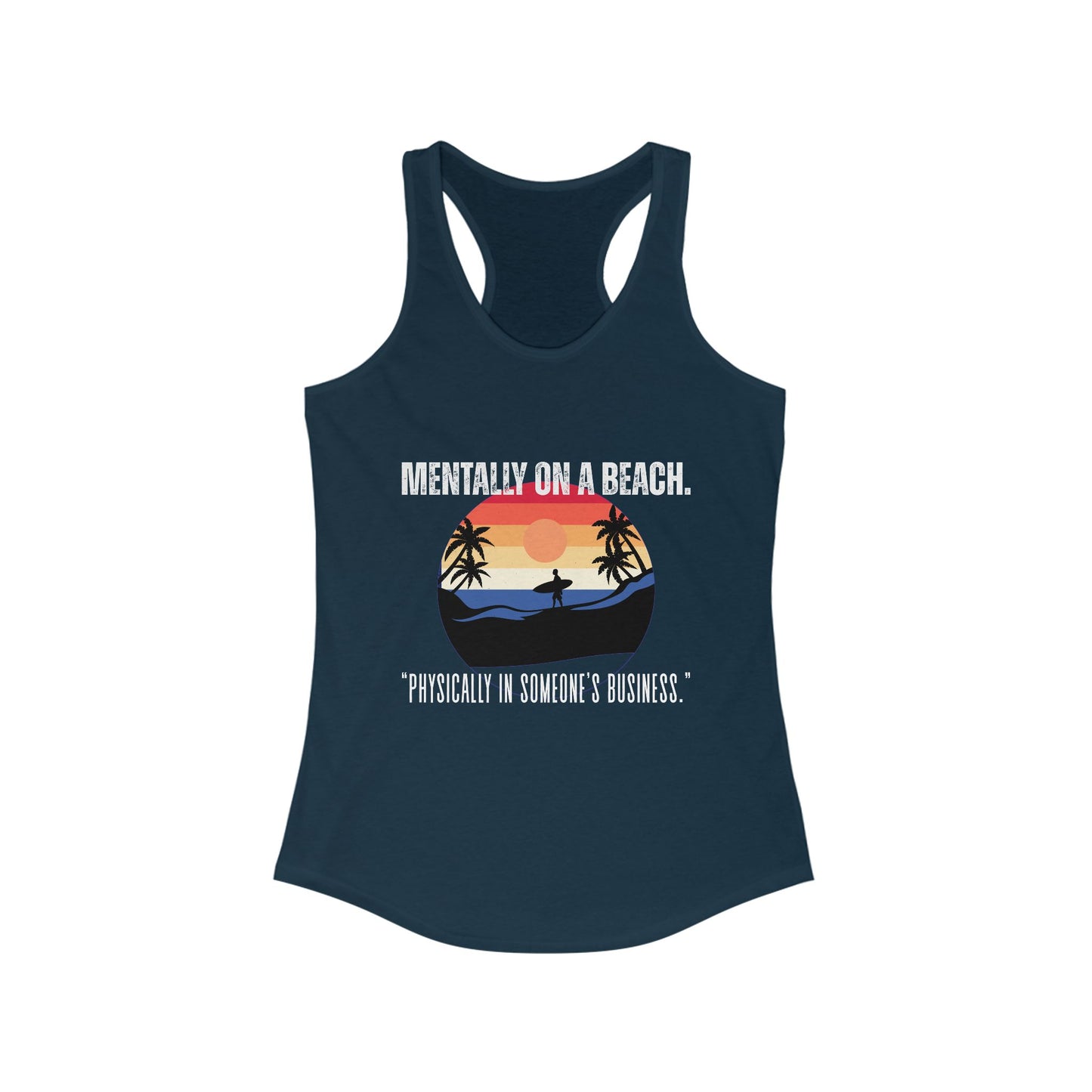 Beach Vibes Racerback Tank - Perfect for Summer, Vacation, Pool Days, Gifts for Her, Relaxation Wear