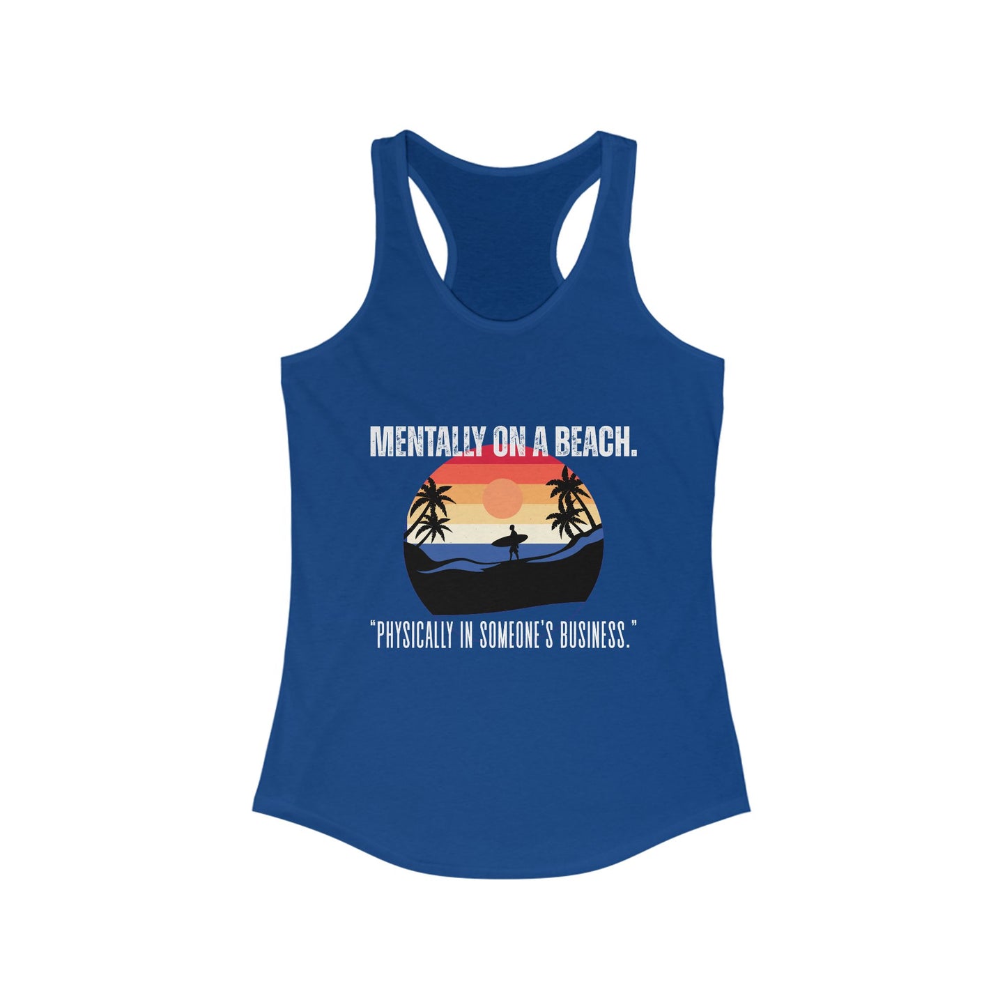 Beach Vibes Racerback Tank - Perfect for Summer, Vacation, Pool Days, Gifts for Her, Relaxation Wear