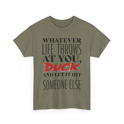 Funny Motivational Male Heavy Cotton Tee, Humorous T-Shirt for Gift, Inspirational Quote Shirt, Great for Friends or Family