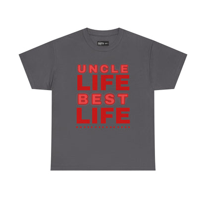 Uncle Life Best Life Tee | Funny Uncle T-Shirt, Gift for Uncle, Family Reunion Shirt, Birthday Gift, Casual Wear