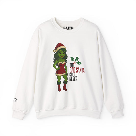 Christmas Girl Holiday Sweatshirt — 'The Bad Santa Could Never' Christmas Crewneck
