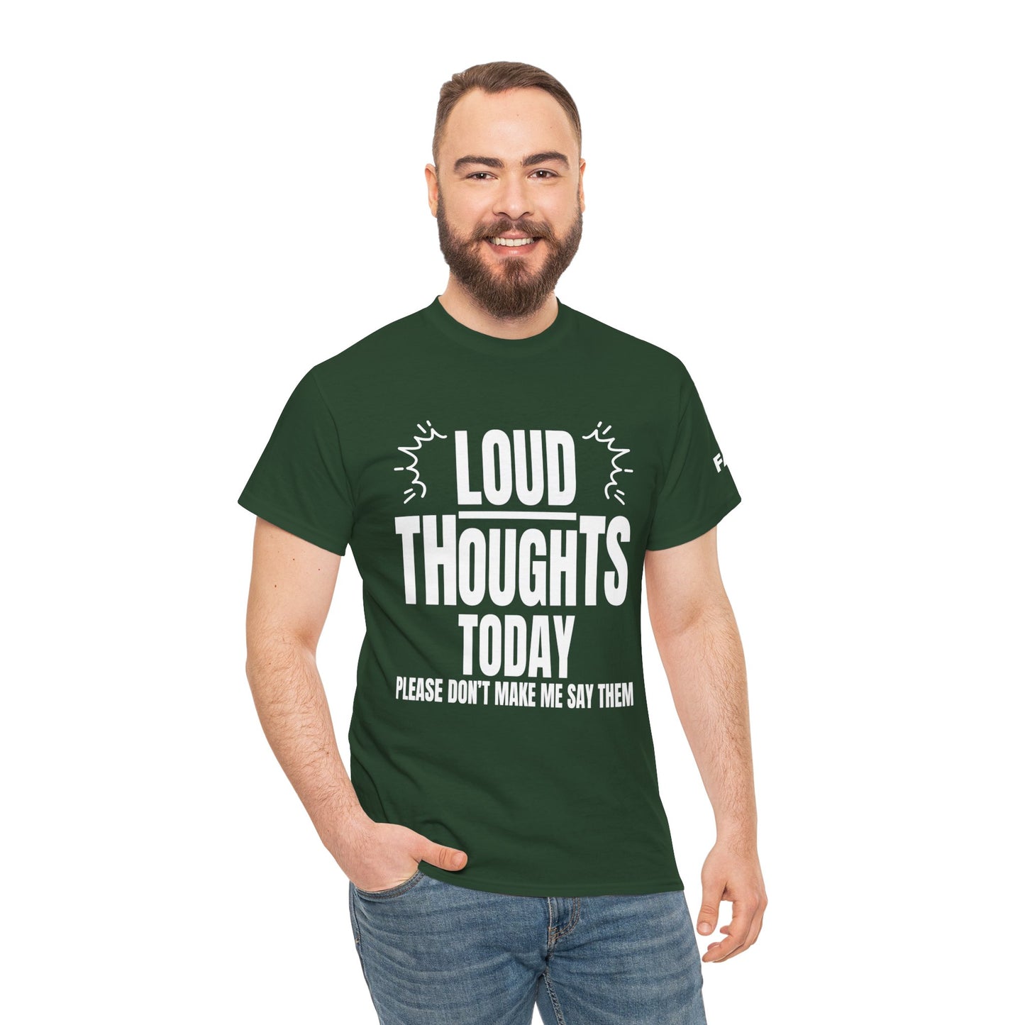 FaithStyles Loud Thoughts Today T-Shirt — Funny Mental Health Graphic Tee