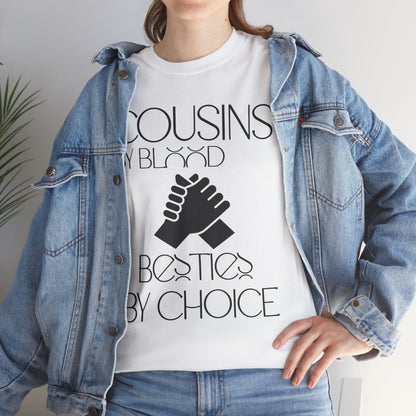 Cousins & Besties Tee, Unisex Heavy Cotton T-Shirt, Family Reunion Apparel, Friendship Gift, Casual Wear, Summer Style