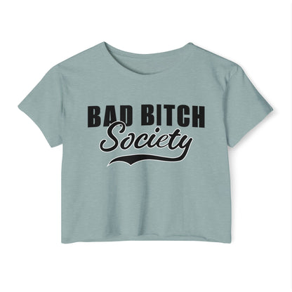FaithStyles Bad Bitch Society Crop Top — Women's Festival Graphic Tee
