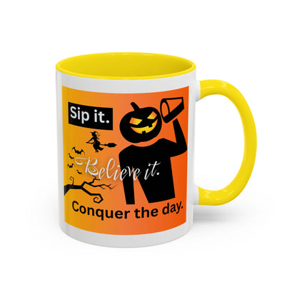 Halloween-Themed Coffee Mug, Sip It Believe It Conquer the Day, Fall Decor, Gift for Pumpkin Lovers, Autumn Kitchenware