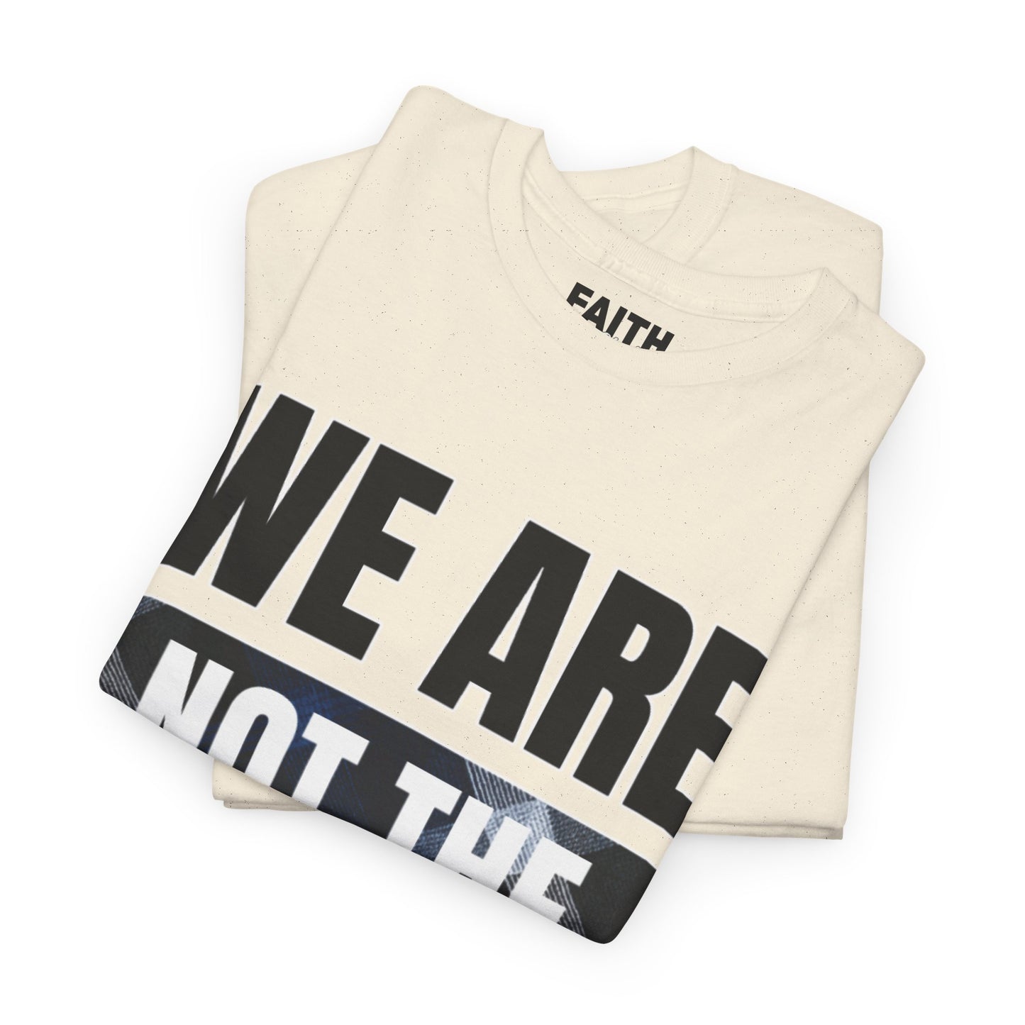FaithStyles We Are Not The Same T-Shirt