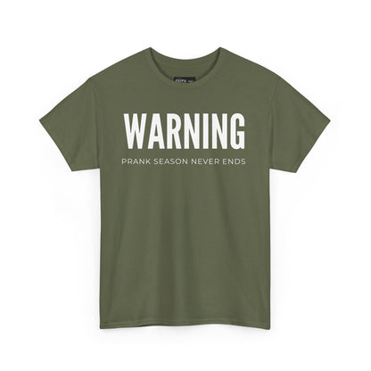 Warning Prank Season Unisex Heavy Cotton Tee | Fun Gift, Casual Wear, Comedy Merchandise, Birthday Gift, Prankster Shirt
