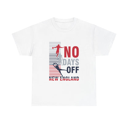 FaithStyles “No Days Off” Graphic Tee – New England Football Fan Shirt