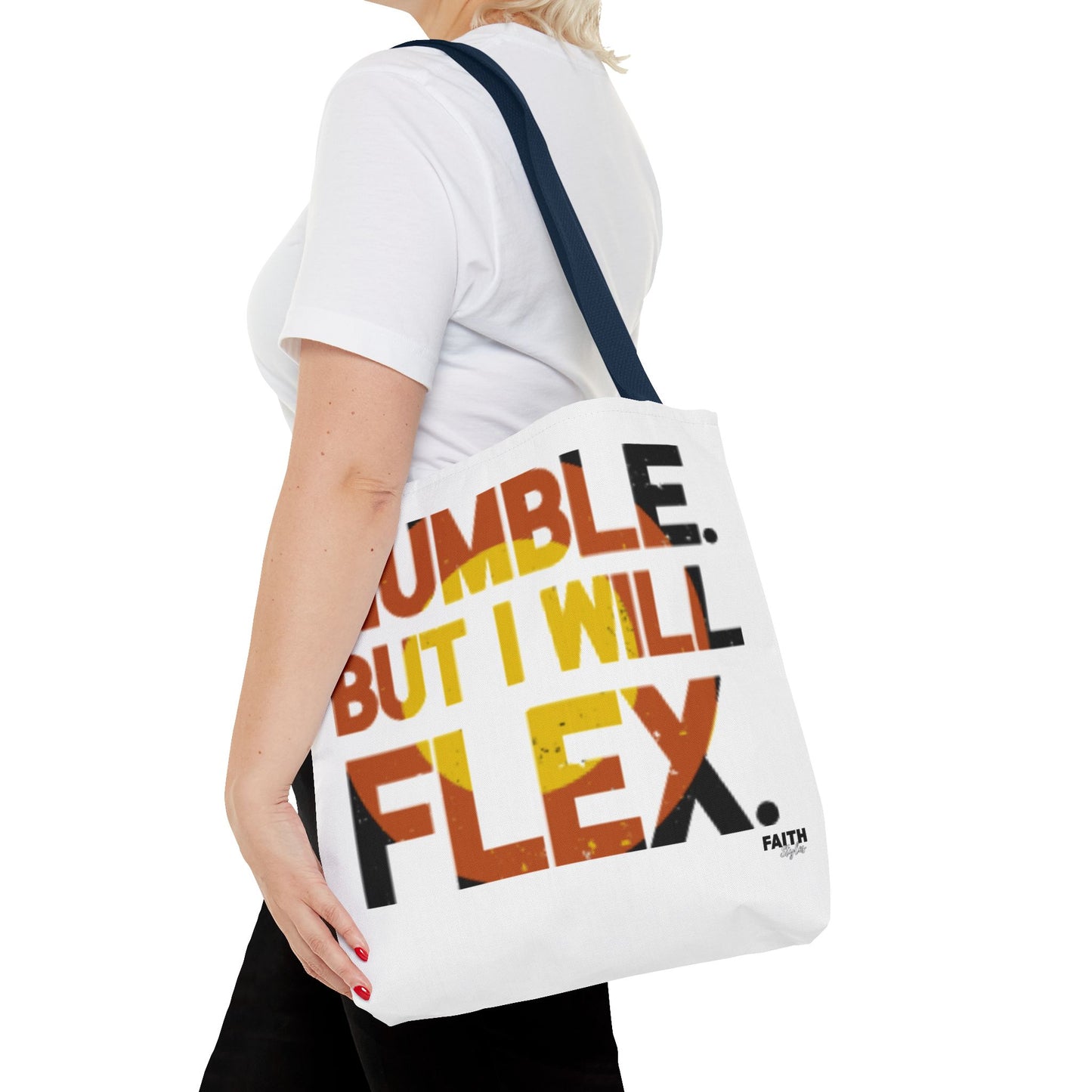 FaithStyles Tote Bag — “Humble But I Will Flex” Graphic Tote, Motivational Everyday Bag