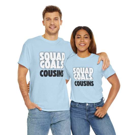 Cousins Squad Goals T-Shirt, Family Reunion Shirt, Unisex Graphic Tee, Cousin Gift, Summer BBQ Style, Matching Family Apparel