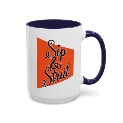 Accent Coffee Mug (11, 15oz) - Sip & Strut Design, Perfect Gift for Coffee Lovers, Home Office Decor, Unique Holiday Present, Ceramic [...]