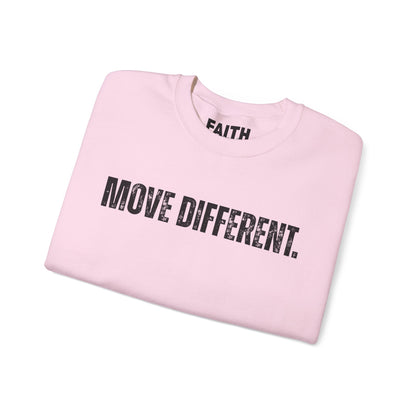 MOVE DIFFERENT. Unisex Crewneck Sweatshirt | Faith Styles®