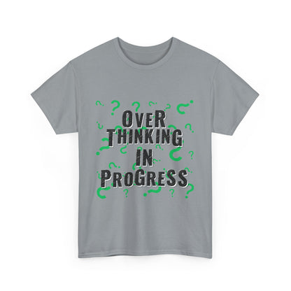 Overthinking in Progress Unisex Heavy Cotton Tee, Fun Graphic T-Shirt, Casual Wear, Gift for Thinkers, Relaxed Fit Tee
