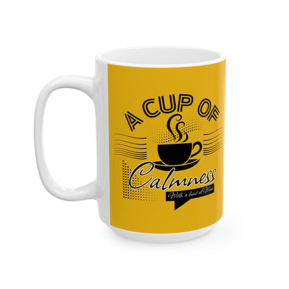 FaithStyles Coffee Lover Ceramic Mug — "A Cup of Calmness" Inspirational Yellow Coffee Mug (11oz, 15oz)