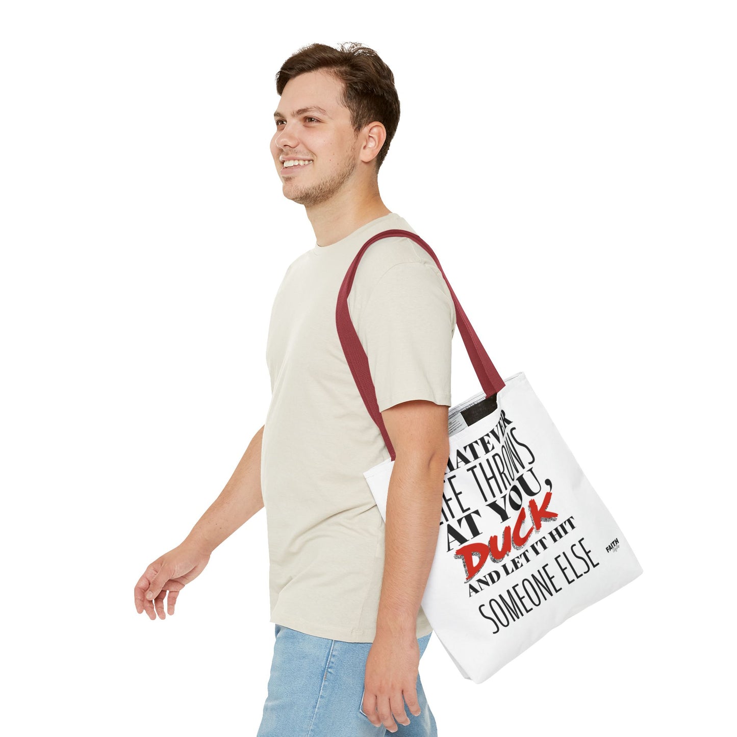 FaithStyles Tote Bag — "Whatever Life Throws at You, Duck" Funny Motivational Quote Tote
