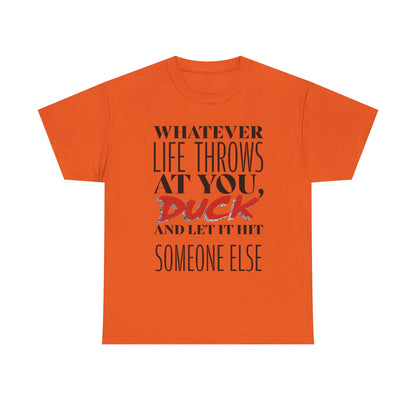Funny Motivational Male Heavy Cotton Tee, Humorous T-Shirt for Gift, Inspirational Quote Shirt, Great for Friends or Family