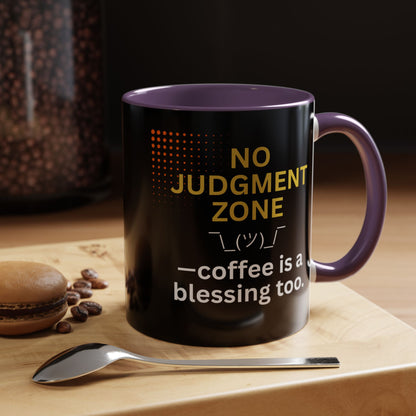 No Judgment Zone Coffee Mug, Funny Gift for Coffee Lovers, Unique Java Cup, Perfect for Birthdays, Inspirational Drinkware