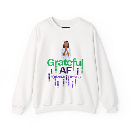 Women Grateful AF Crewneck Sweatshirt | Cozy Unisex Pullover for Thanksgiving, Gifts, and Everyday Wear