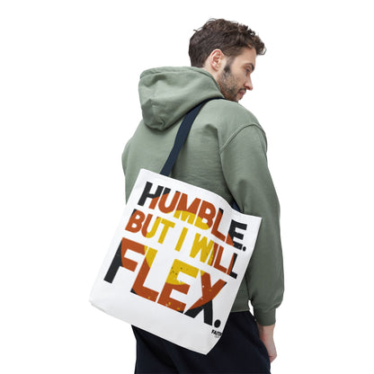 FaithStyles Tote Bag — “Humble But I Will Flex” Graphic Tote, Motivational Everyday Bag