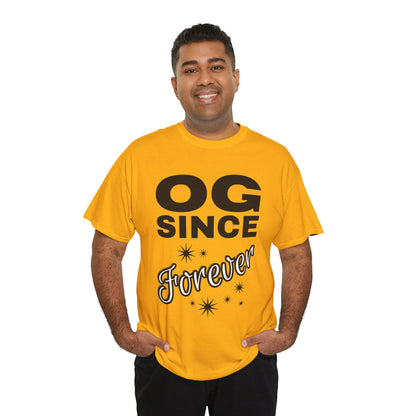 Grandpa Heavy Cotton Tee - OG Since Forever, Casual Tee, Trendy Graphic Shirt, Gift for Friends, Streetwear Fashion
