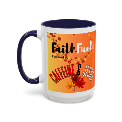 FaithStyles FaithFuel Caffeine & Jesus Mug - Fall Coffee Cup, Inspirational Gift, Autumn Decor, Home Office Supplies, Religious Mug