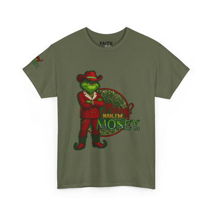 Grinch Inspired in Red Suit Tee — "Nah, I’m Money" Christmas Graphic T-Shirt