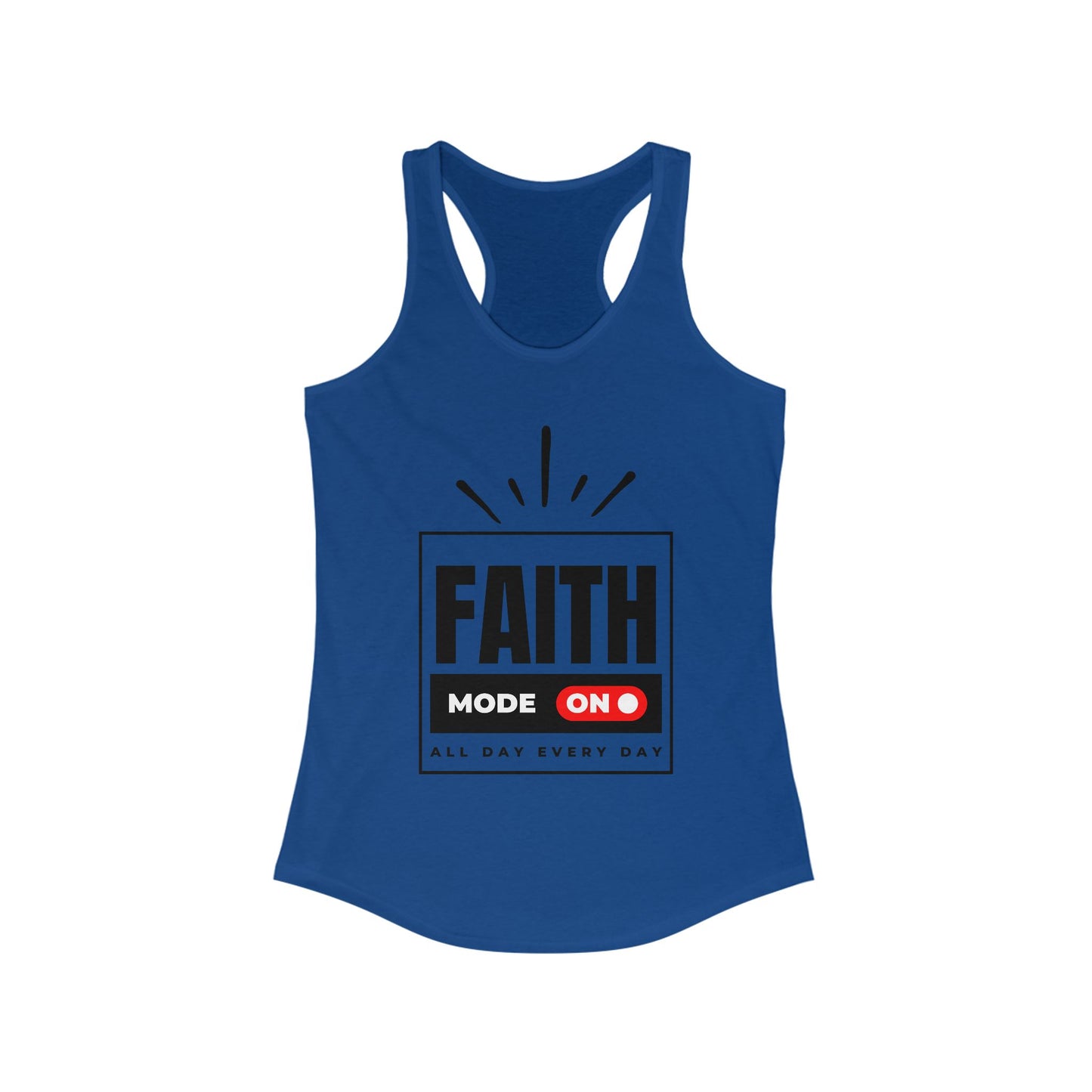"FAITH MODE" Women's Ideal Racerback Tank