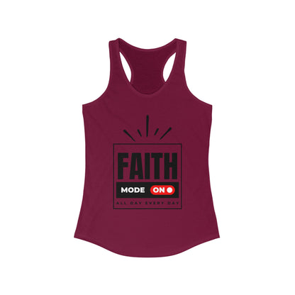 "FAITH MODE" Women's Ideal Racerback Tank
