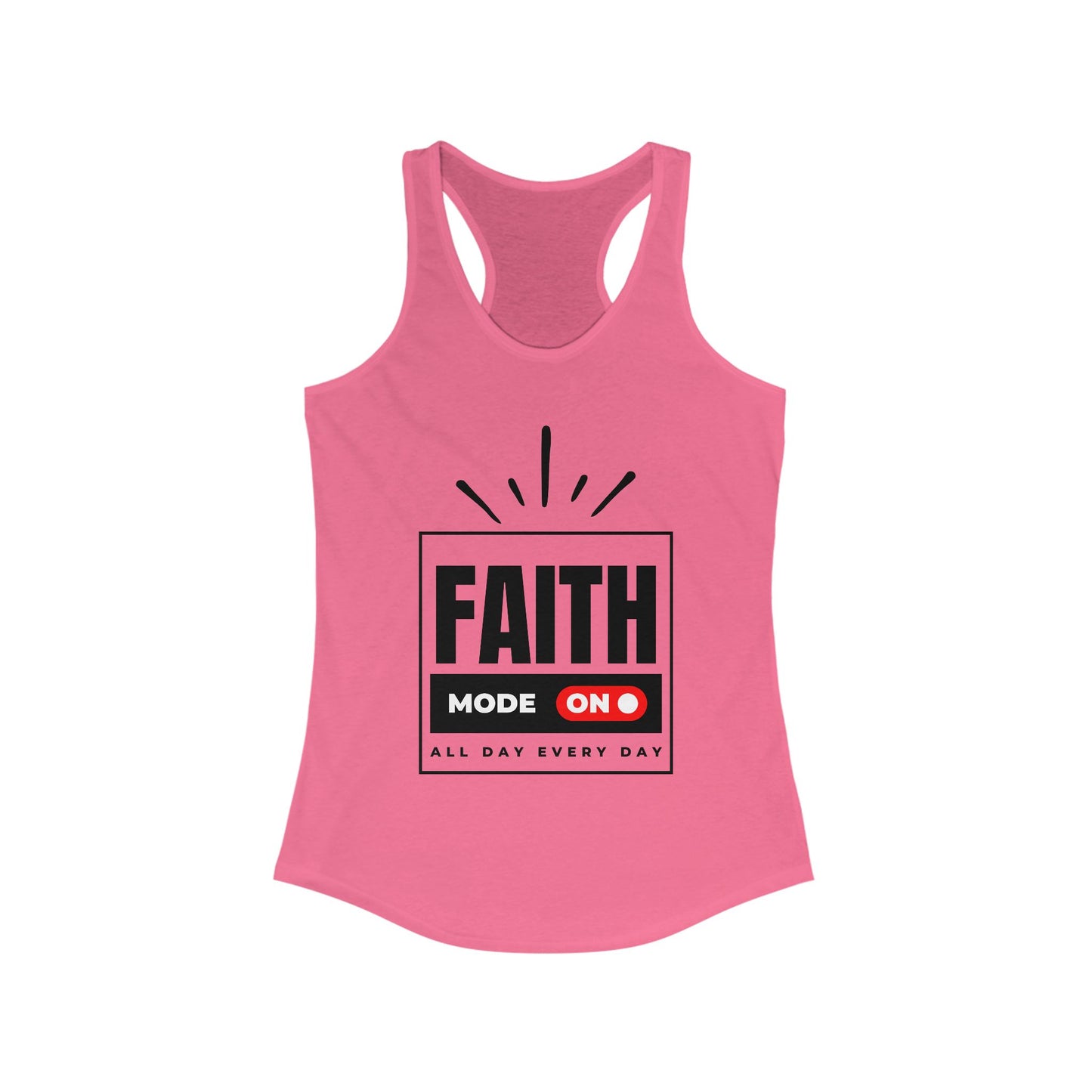 "FAITH MODE" Women's Ideal Racerback Tank