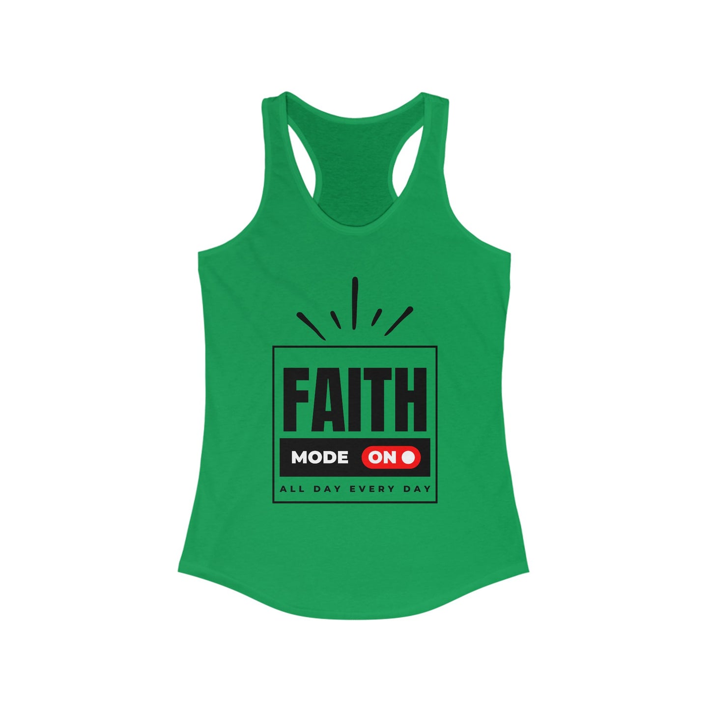 "FAITH MODE" Women's Ideal Racerback Tank