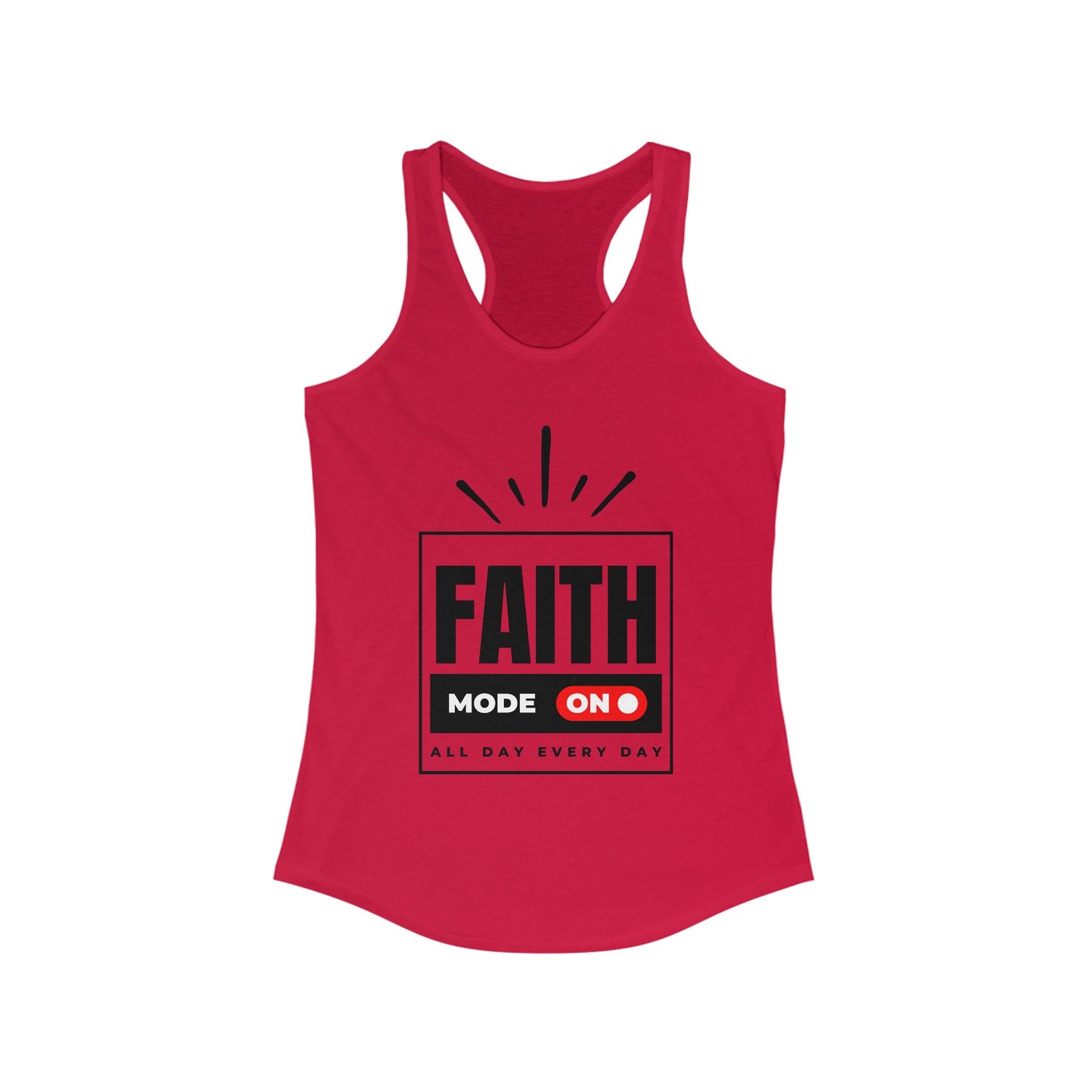"FAITH MODE" Women's Ideal Racerback Tank