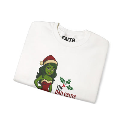 Christmas Girl Holiday Sweatshirt — 'The Bad Santa Could Never' Christmas Crewneck