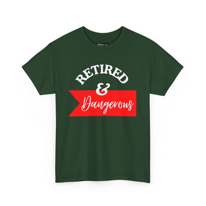 Retired & Dangerous Unisex Heavy Cotton Tee, Funny Retirement Shirt, Gift for Retirees, Casual Wear, Humorous Retirement Tees