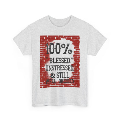 "100% Blessed" Unisex Heavy Cotton Tee - Motivational T-Shirt for Everyday Inspiration