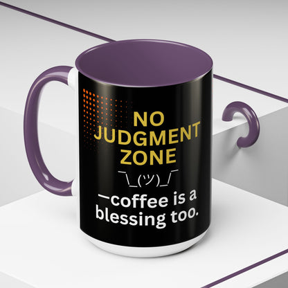 No Judgment Zone Coffee Mug, Funny Gift for Coffee Lovers, Unique Java Cup, Perfect for Birthdays, Inspirational Drinkware