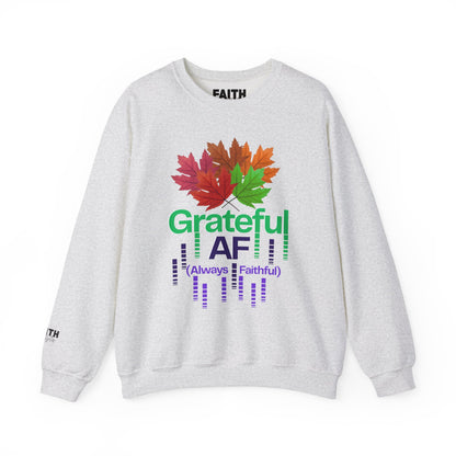 Grateful AF Crewneck Sweatshirt | Cozy Fall Apparel, Thanksgiving Gift, Autumn Vibes, Unisex Sweatshirt, Warm Layer