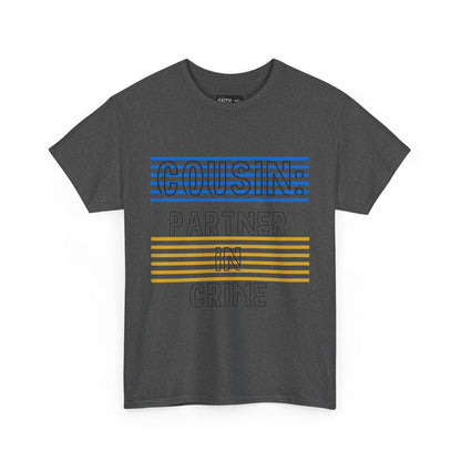 Cousins Partner in Crime Tee | Unisex Heavy Cotton T-Shirt for Family Gatherings, Cousin's Day, Gift for Cousins, Comfortable Casual Wear