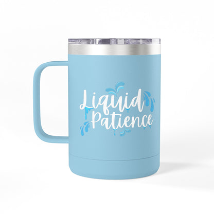 Liquid Patience Coffee Mug Tumbler | Perfect Gift for Coffee Lovers, Inspirational Drinkware, Home Office Accessory, Relaxation Gift, [...]