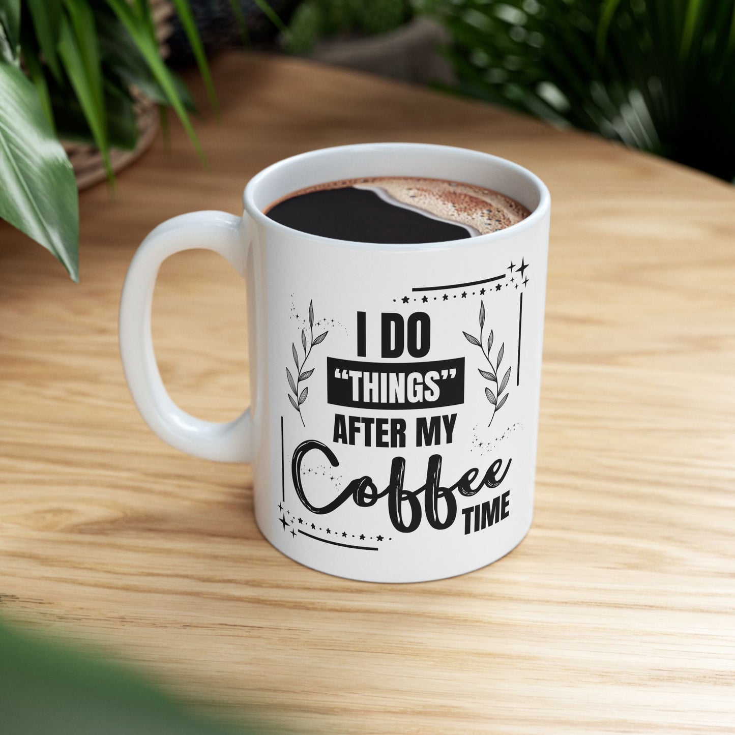 FaithStyles Coffee Mug - Weekend Coffee Time Ceramic Mug, 11oz & 15oz