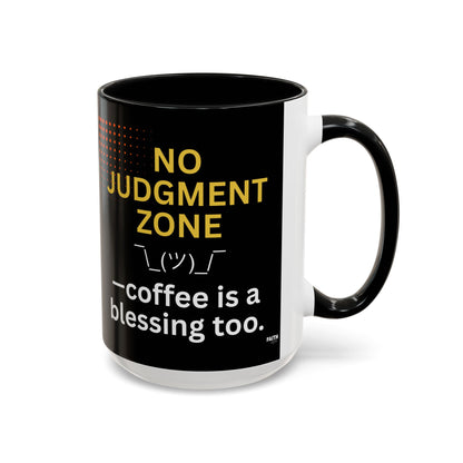 FaithStyles No Judgment Zone Coffee Mug, Funny Gift for Coffee Lovers, Unique Java Cup, Perfect for Birthdays, Inspirational Drinkware