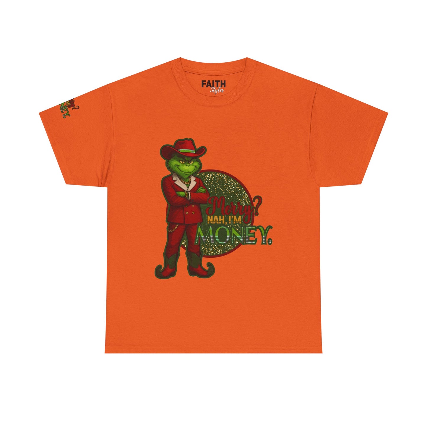 Grinch Inspired in Red Suit Tee — "Nah, I’m Money" Christmas Graphic T-Shirt
