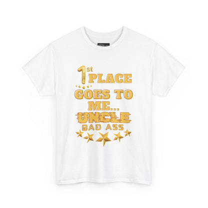 1st Place Uncle Badass Tee | Funny Gift for Uncle, Unisex Cotton Shirt, Family Reunion, Birthday Celebration, Casual Wear