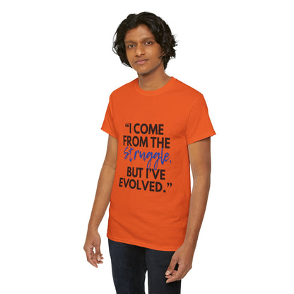 Evolved Unisex Heavy Cotton Tee – Struggle to Strength Inspirational Quote Shirt