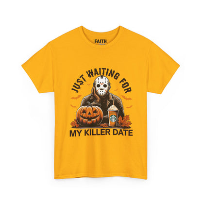 Unisex Halloween Graphic Tee, Spooky T-Shirt for Fall, Just Waiting for My Killer Date Shirt, Perfect for Halloween Parties or Gift
