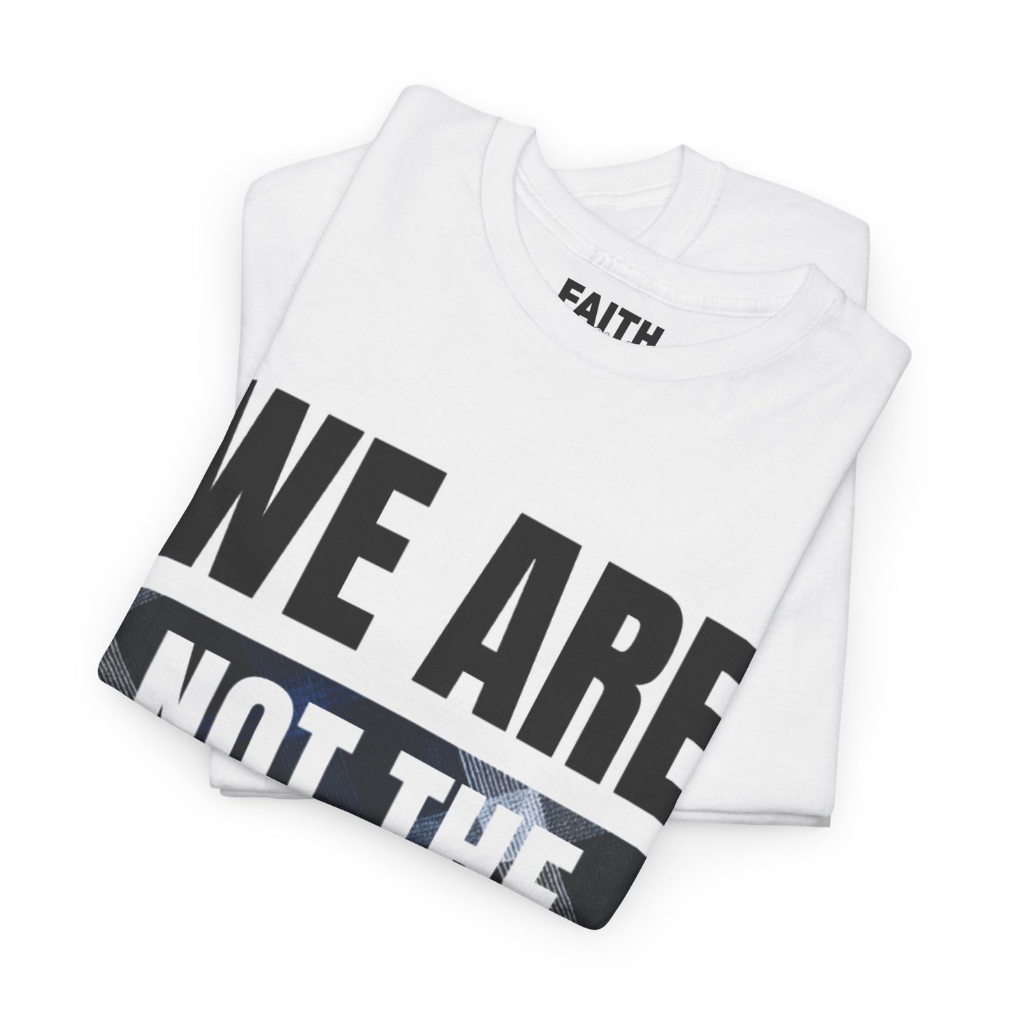 FaithStyles We Are Not The Same T-Shirt
