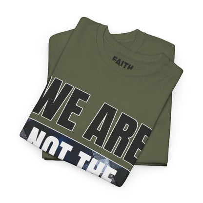 FaithStyles We Are Not The Same T-Shirt