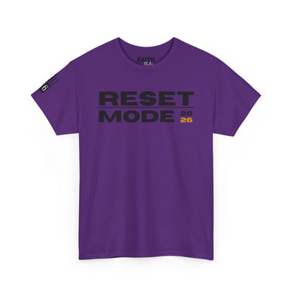 Reset Mode 2026 T-Shirt — Motivational Graphic Tee